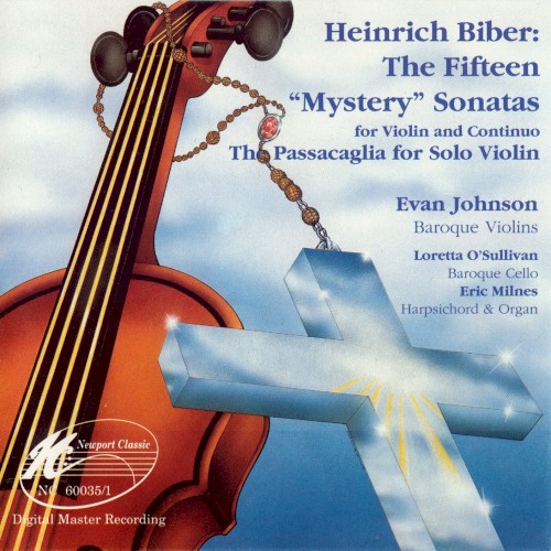 The Fifteen "Mystery" Sonatas / The Passacaglia for Solo Violin
