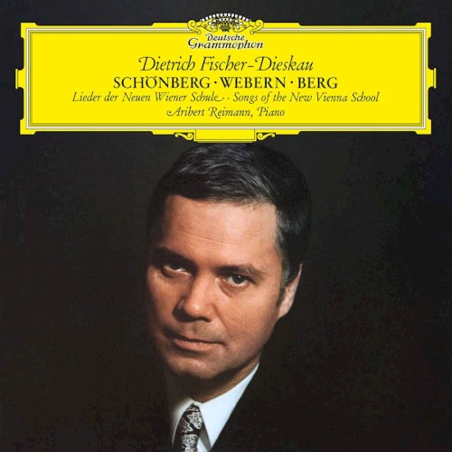 Lieder Der Neuen Wiener Schule / Songs Of The New Vienna School