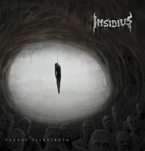 Insidius &ndash; Vulgus illustrata