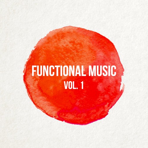 Functional Music Vol. 1