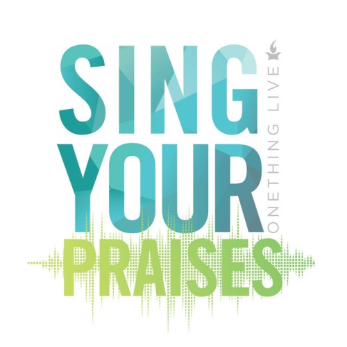 Sing Your Praises