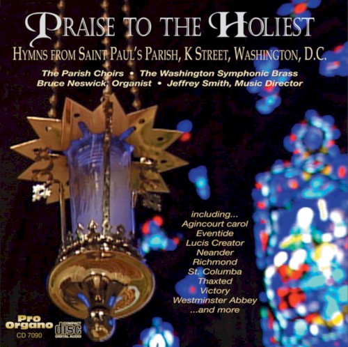 Praise to the Holiest