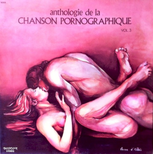Anthologie De La Chanson Pornographique - Vol. 3