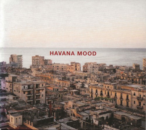 Havana Mood