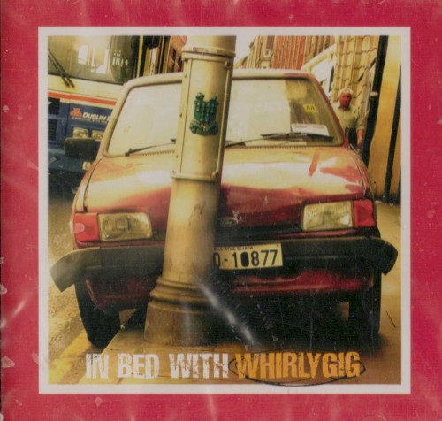 In Bed with WhirlyGig