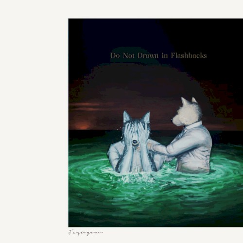 Do Not Drown in Flashbacks