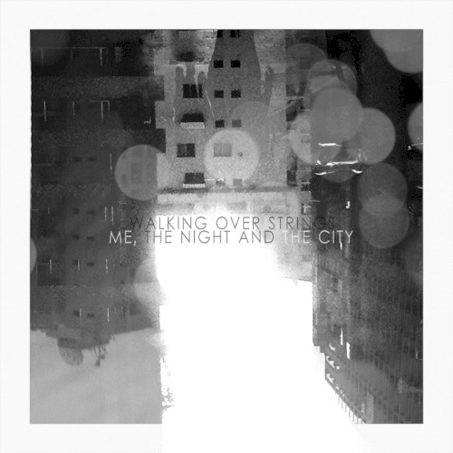 Me, the Night and the City