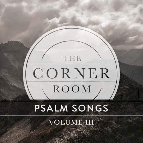 Psalm Songs, Vol. 3