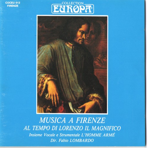 Musica a Firenze al tempo di Lorenzo il Magnifico
