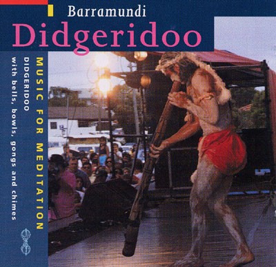 Didgeridoo: Music for Meditation