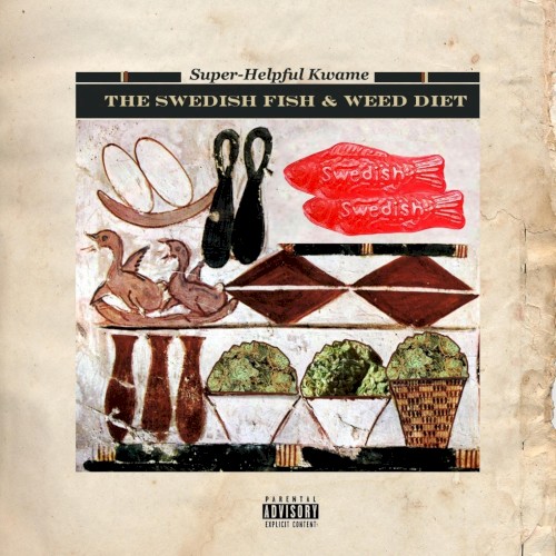 The Swedish Fish And Weed Diet