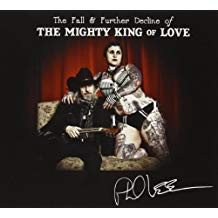 The Fall and Further Decline of the Mighty King of Love
