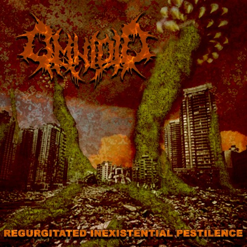 Regurgitated Inexistential Pestilence