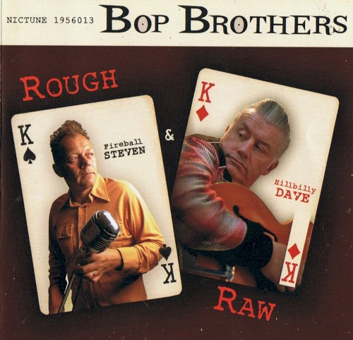 Rough & Raw