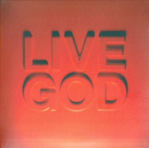 Live God
