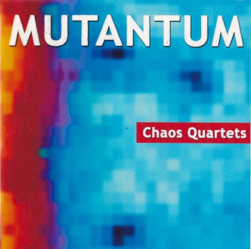 Chaos Quartets