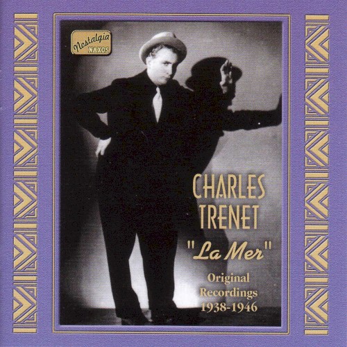 « La mer » (original recordings 1938–1946)