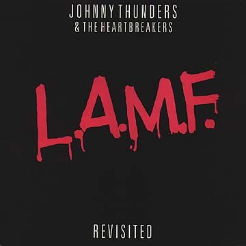 L.A.M.F. Revisited