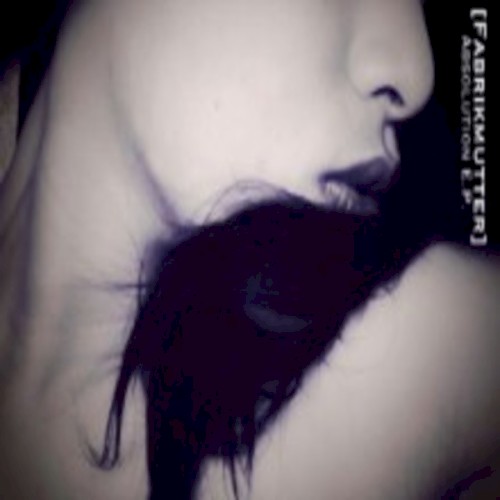 [Absolution E.P]