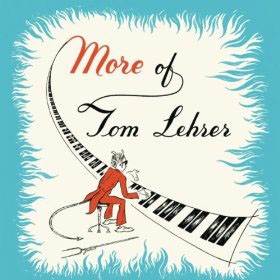 More of Tom Lehrer