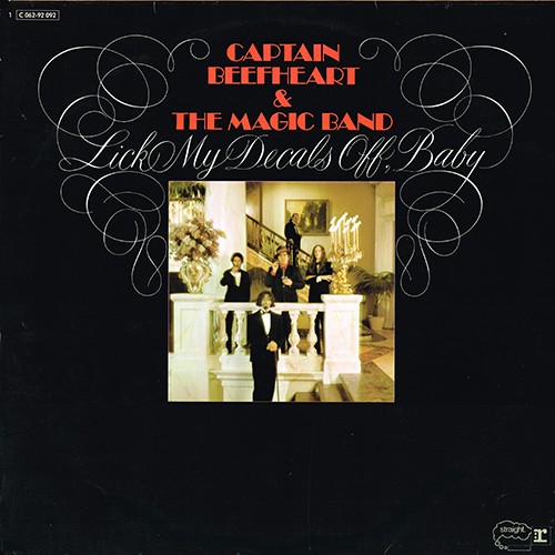 Captain Beefheart & the Magic Band &ndash; Lick My Decals Off, Baby