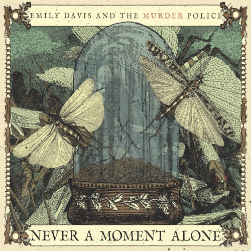 Never a Moment Alone