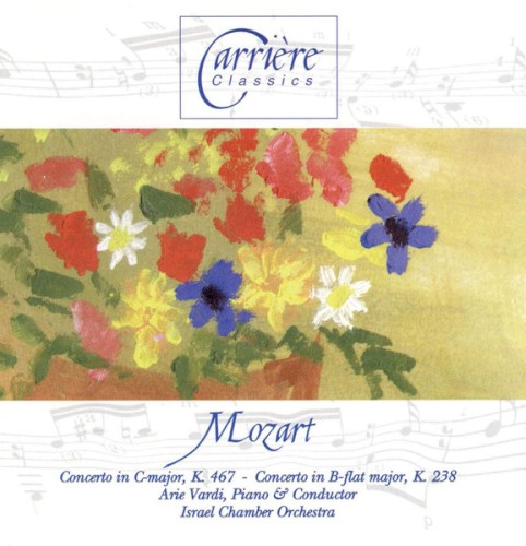 Concerto in C major, K. 467 / Concerto in B-flat major, K. 238