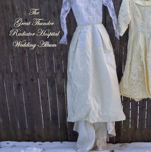 Great Thunder / Radiator Hospital Wedding Album