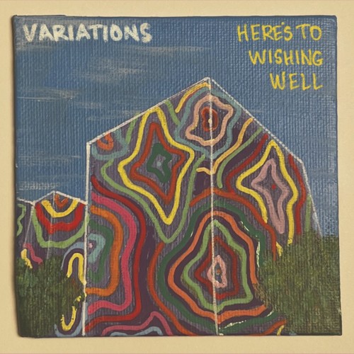 Here's To Wishing Well
