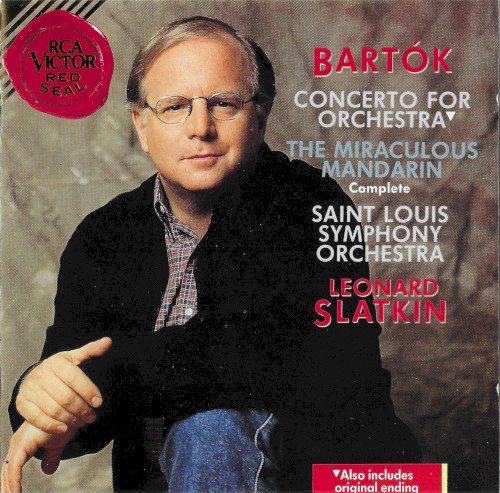 Concerto for Orchestra / The Miraculous Mandarin (Complete)