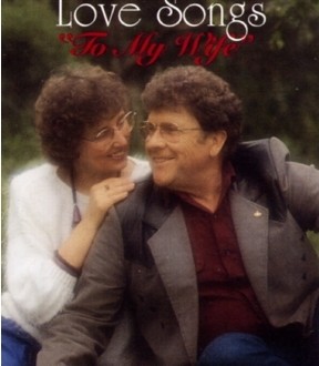 Love Songs For My Wife
