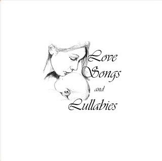 Love Songs and Lullabies