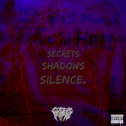Secrets. Shadows. Silence