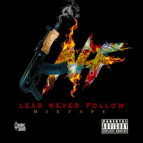 Lead Never Follow