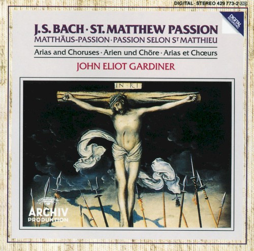 St. Matthew Passion: Arias and Choruses