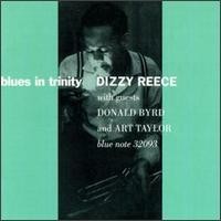 Dizzy Reece &ndash; Blues in Trinity