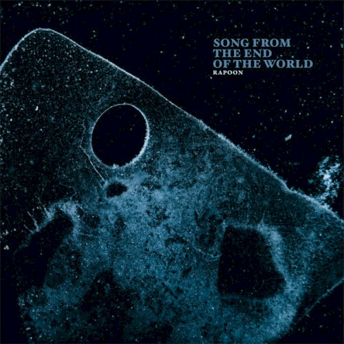 Song From the End of the World