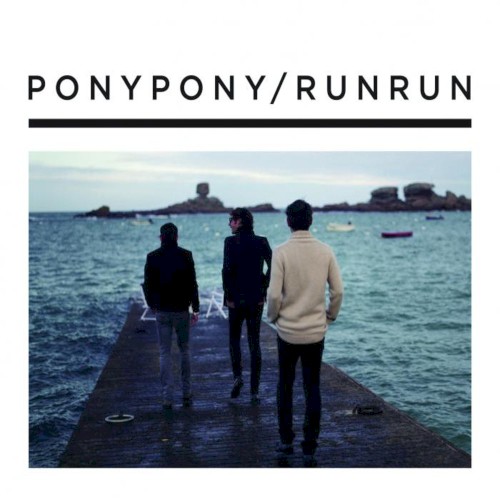 Pony Pony Run Run