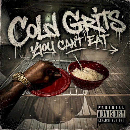 Cold Grits You Can't Eat