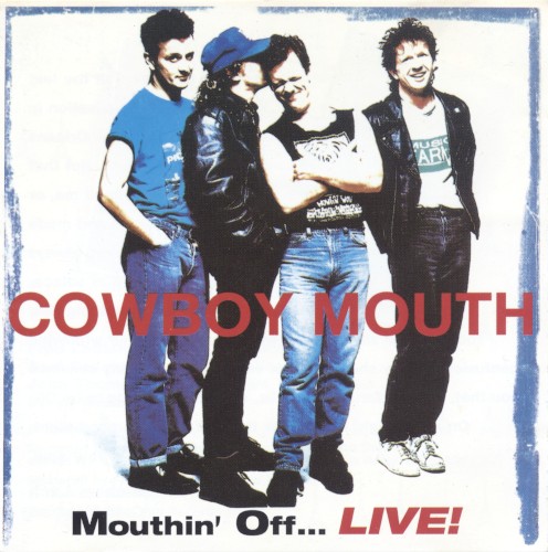 Mouthin' Off... LIVE!