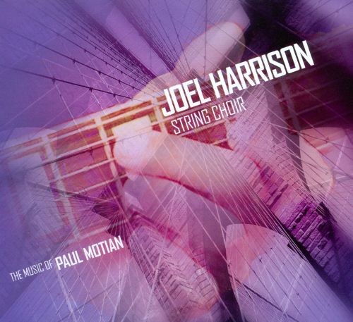 The Music Of Paul Motian
