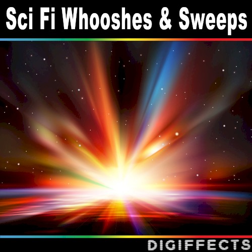Sci Fi Whooshes and Sweeps