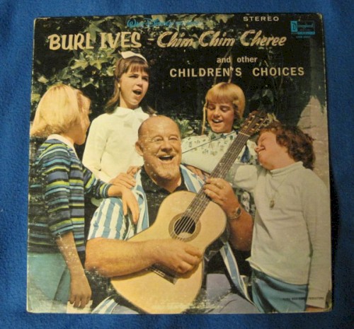 Chim Chim Cheree and Other Childrens’s Choices