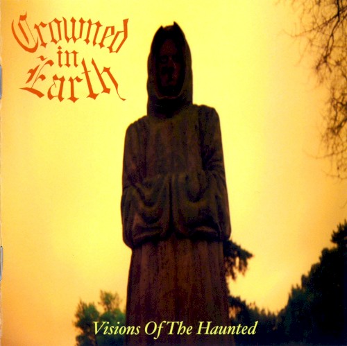 Visions of the Haunted