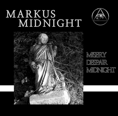 Misery, Despair, Midnight