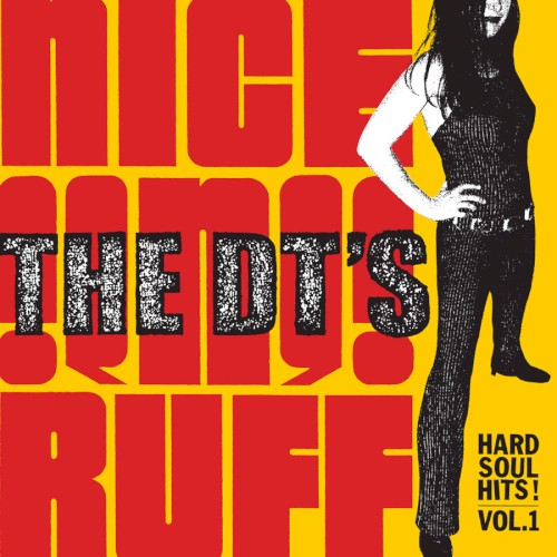 Nice 'N' Ruff: Hard Soul Hits! Vol. 1