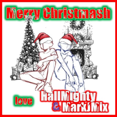 Merry Christmash!