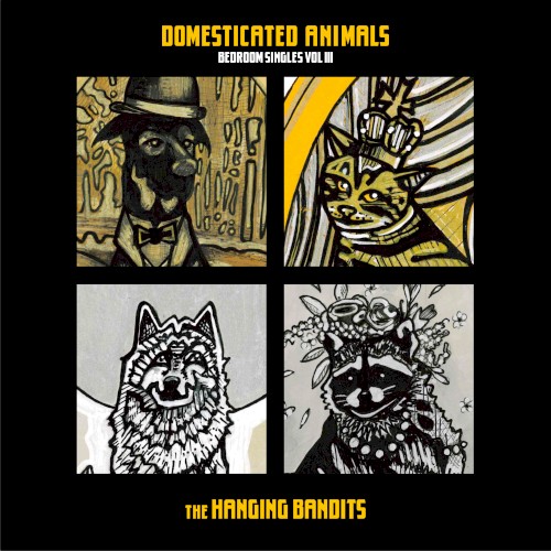Domesticated Animals (Bedroom Singles Vol III)