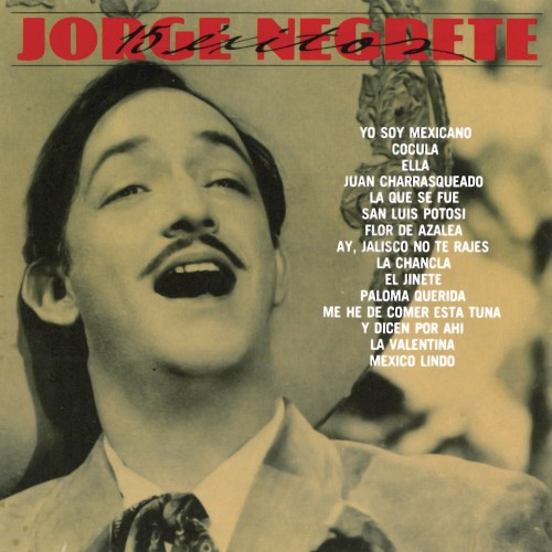 15 Éxitos - Jorge Negrete