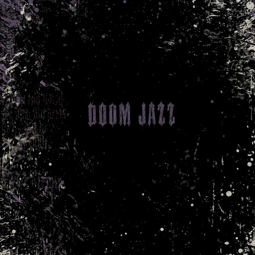 Doom Jazz